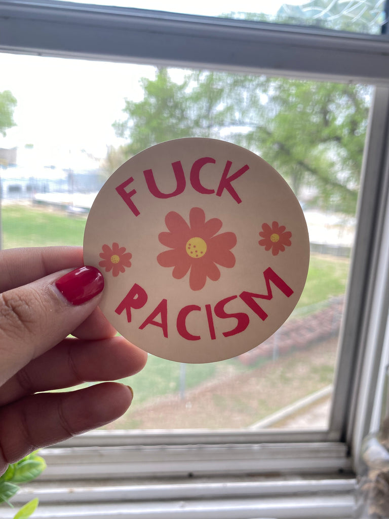 Fuck racism sticker
