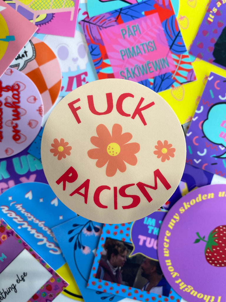 Fuck racism sticker