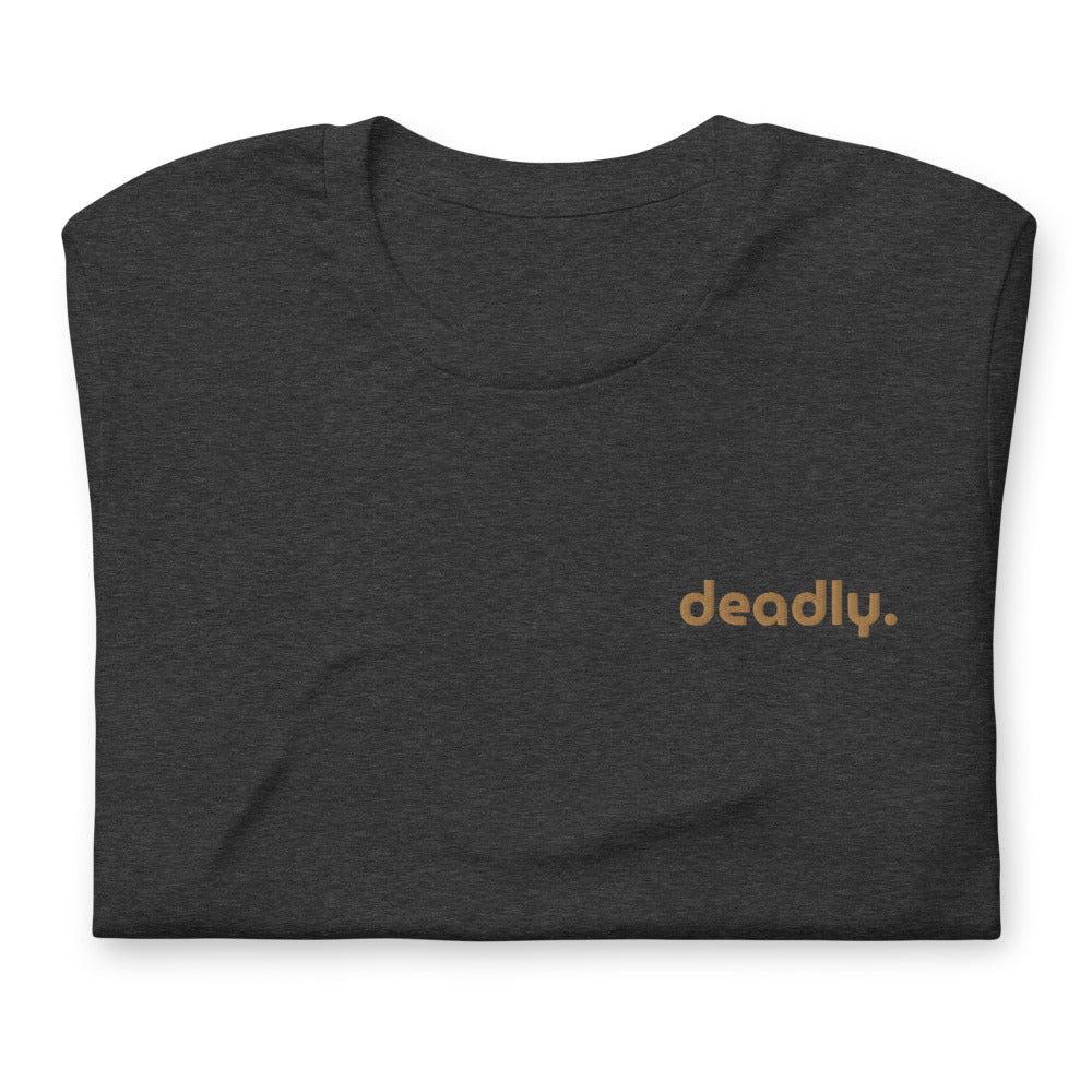 Deadly Short-Sleeve Unisex T-Shirt
